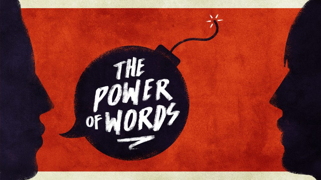 The power of words
