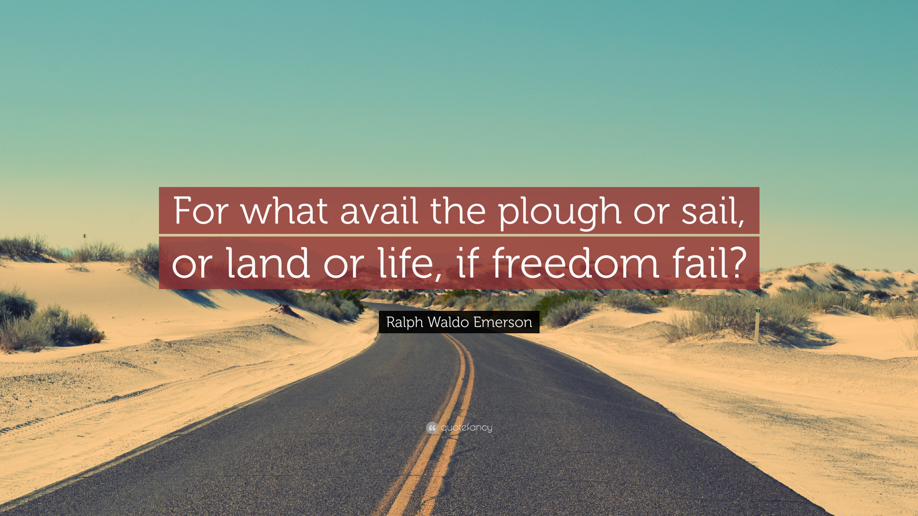 If freedom fails